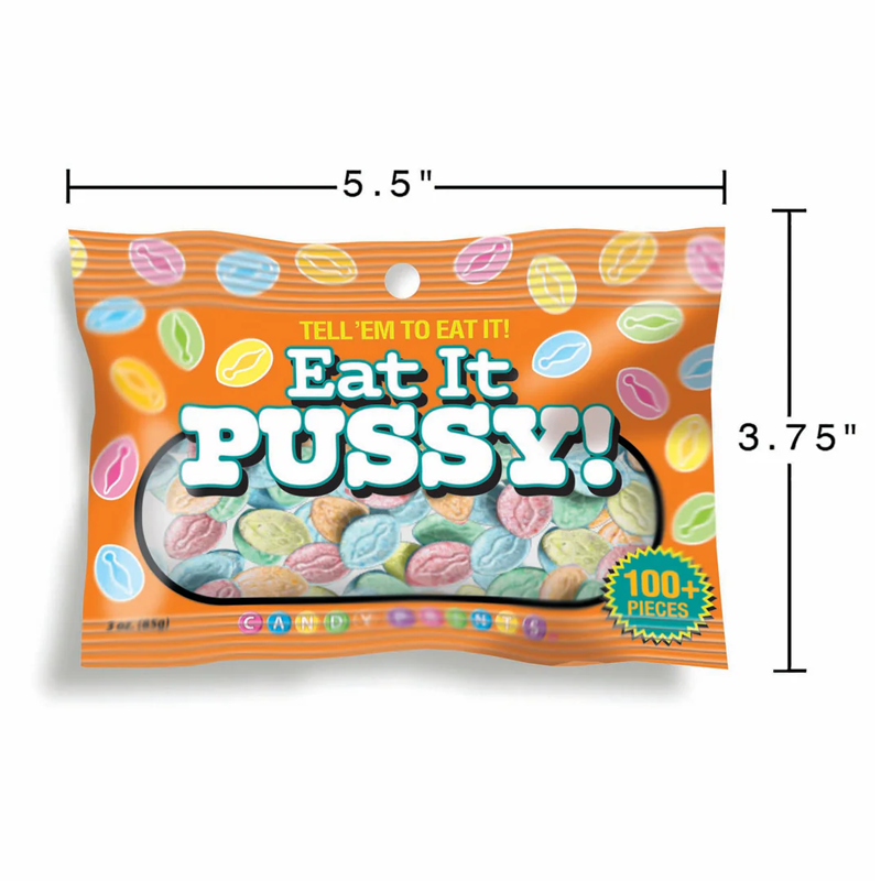 EAT IT PUSSY CANDY, 3oz BAG