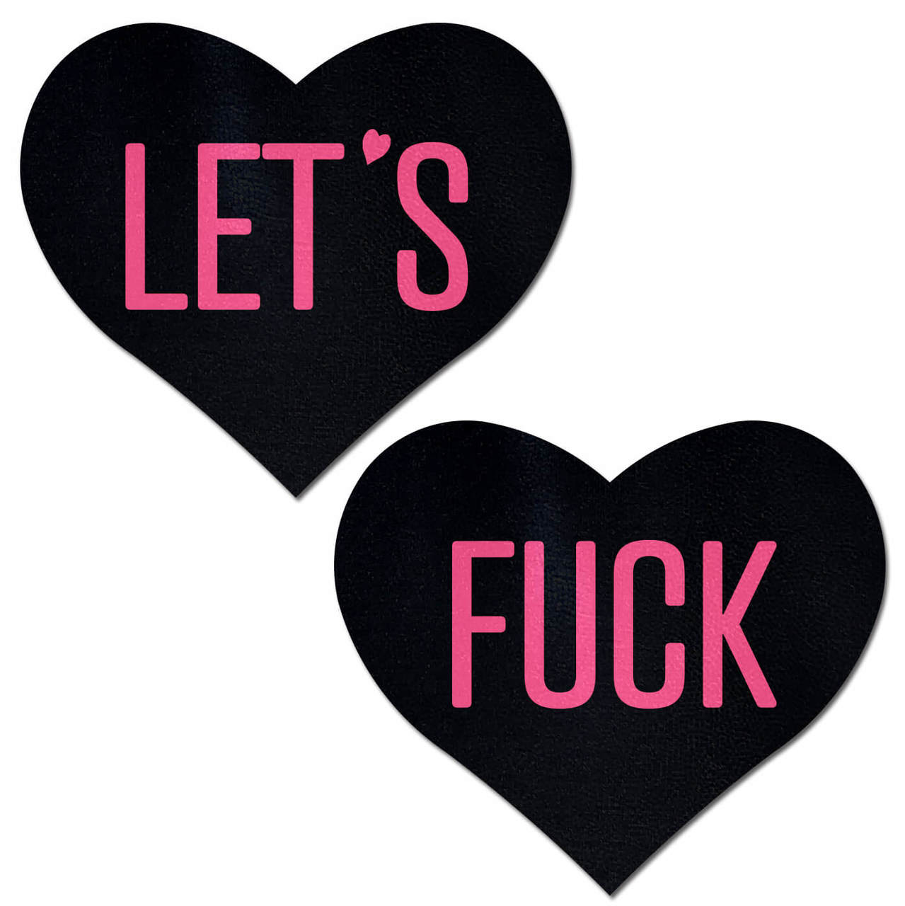 Let's Fuck Heart Pastease - Pink on Blk